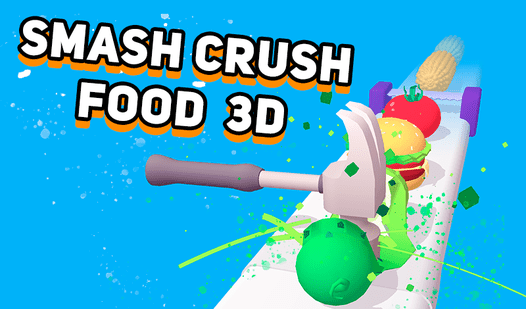 Smash Crush Food 3D